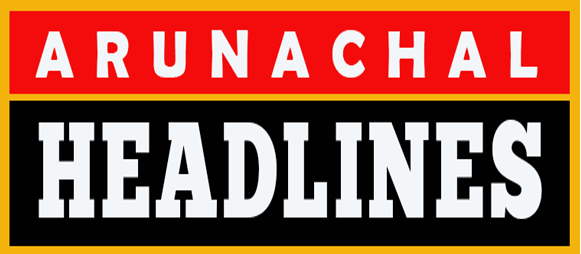 Arunachal Headlines